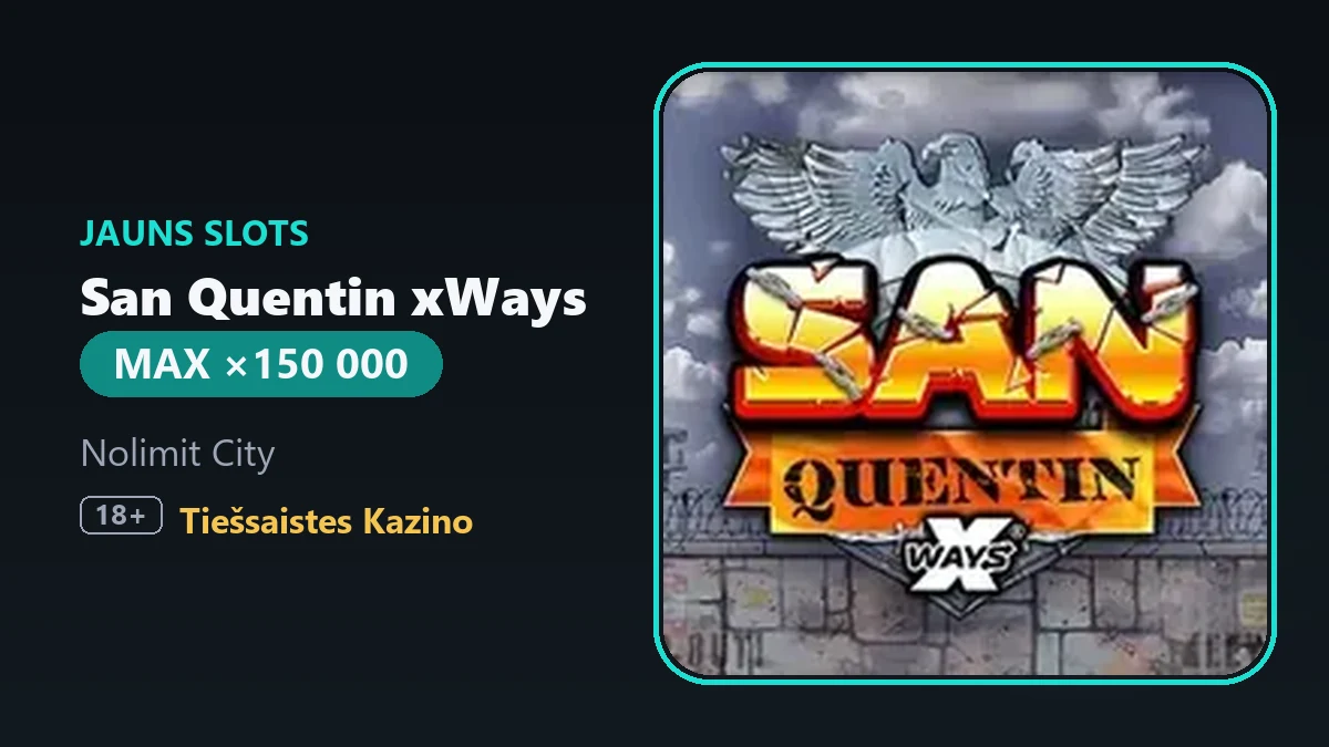 Nolimit City выпускает новый слот San Quentin xWays